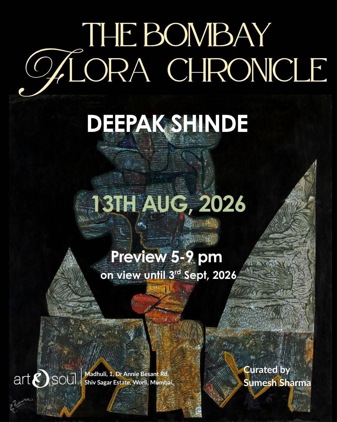 Invitation for The Bombay Flora Chronicle, a solo exhibition of paintings by Deepak Shinde at Art & Soul, Mumbai